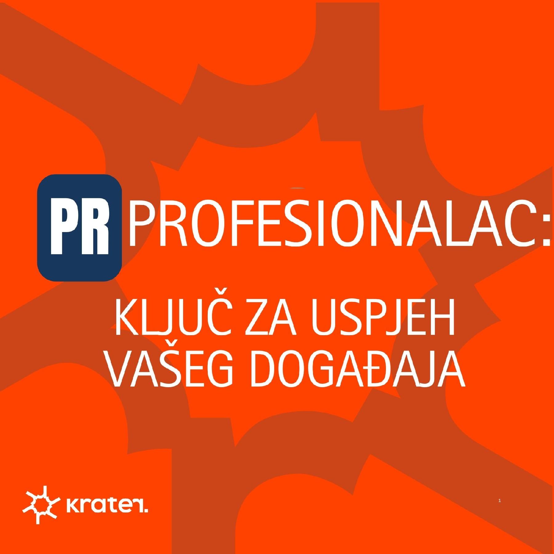 PR profesionalac: Ključ za uspjeh vašeg događaja