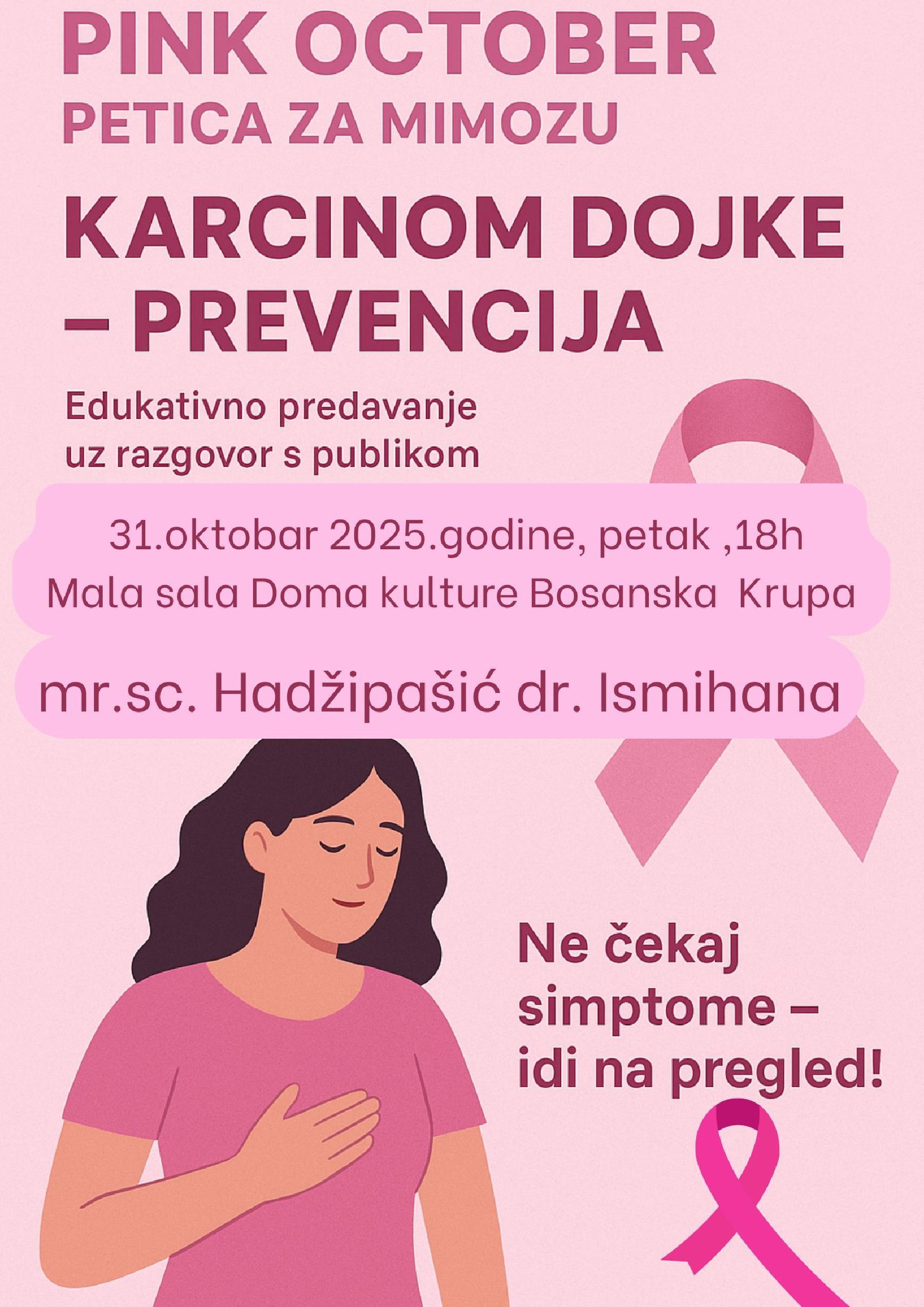 Predavanje Ne čekaj simptome – idi na pregled! - u sklopu ružičastog oktobra i Petice za Mimozu