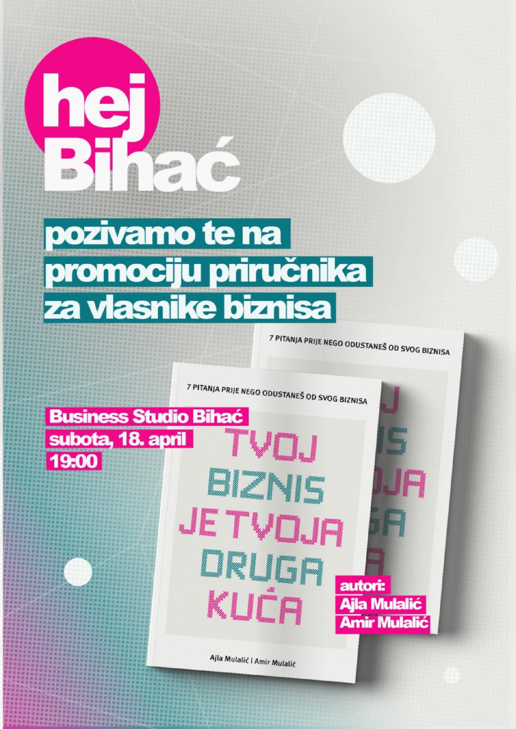 Biznis koji te ne guši, nego nosi: u Bihaću promocija knjige koja postavlja prava pitanja