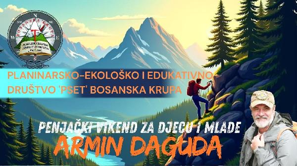 Bosanska Krupa: Priroda Gradine i pećina Badžet domaćin Penjačkog vikenda za djecu i mlade
