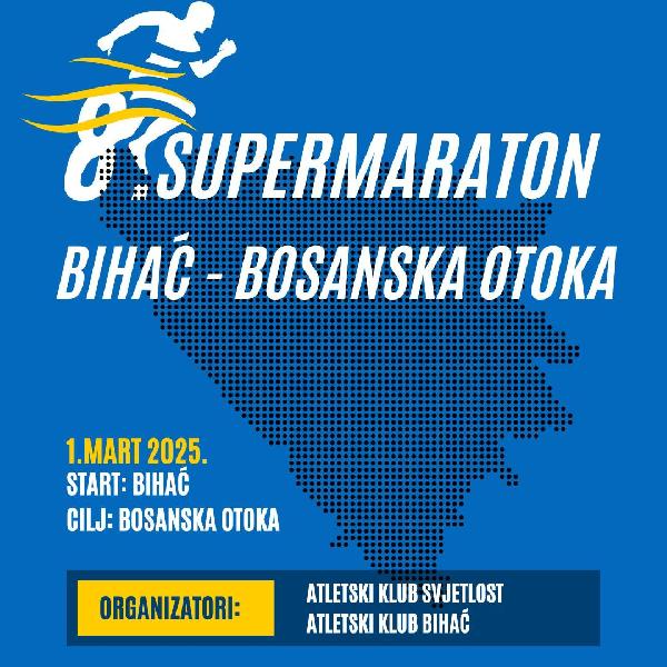 8.supermaraton Bihać - Bosanska Otoka